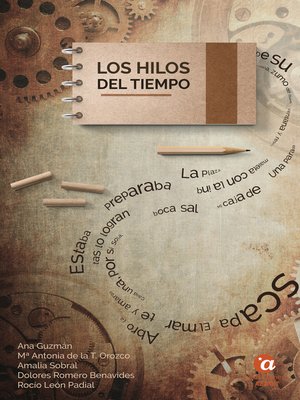 cover image of Los hilos del tiempo